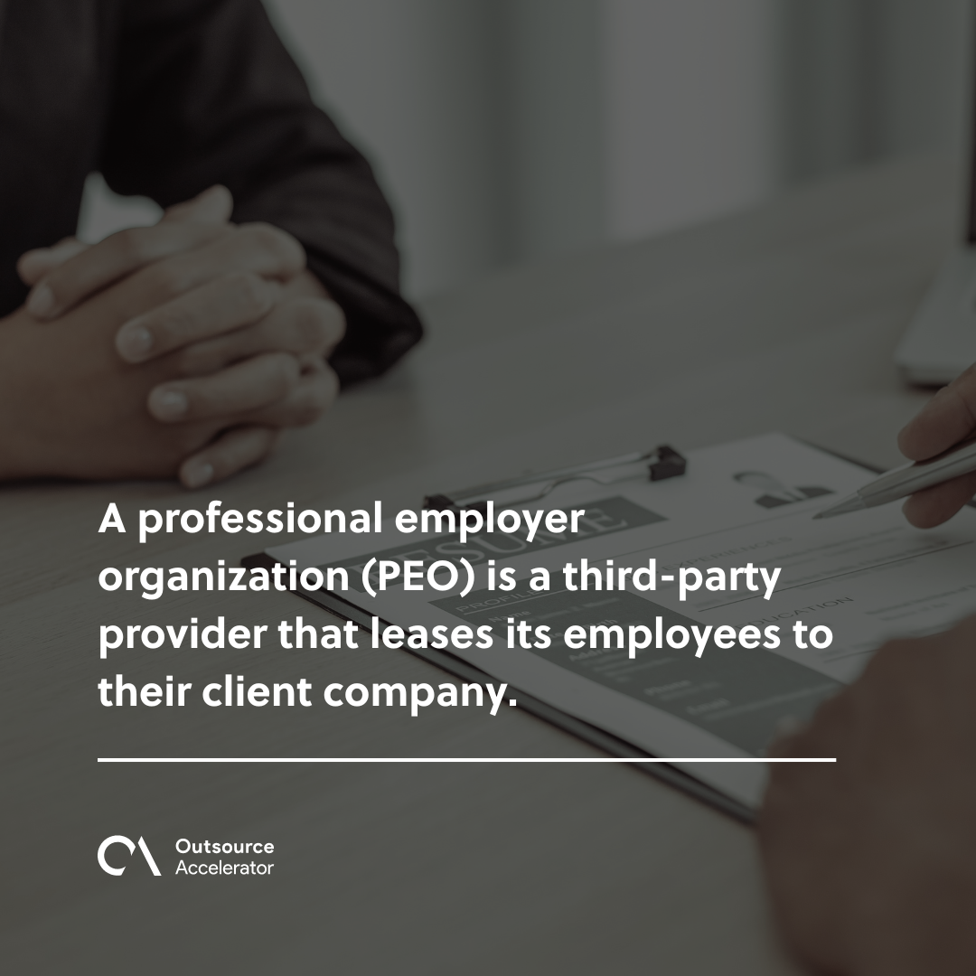 Professional Employer Organization (PEO) | Outsourcing Glossary ...