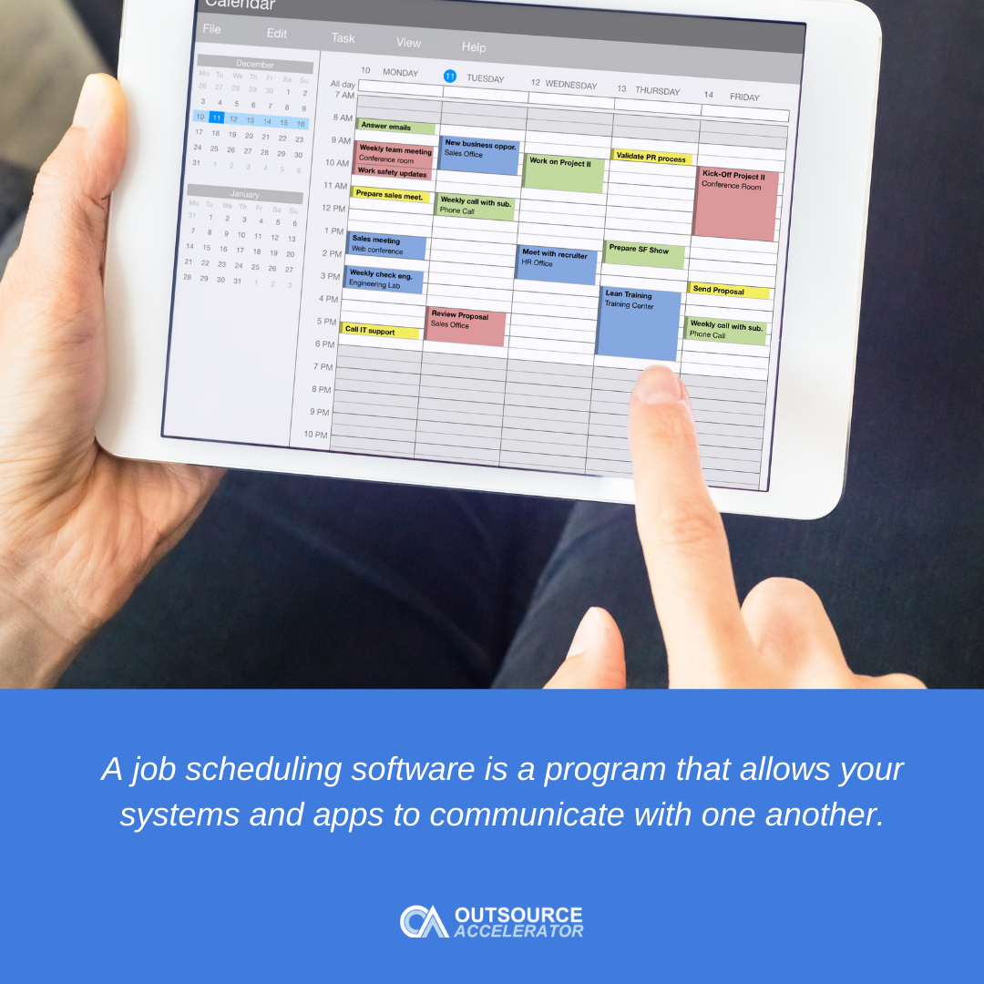 Job Scheduling Software | Outsourcing Glossary | Outsource Accelerator