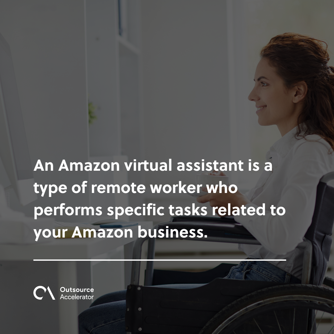 How an Amazon virtual assistant boosts your online business | Outsource