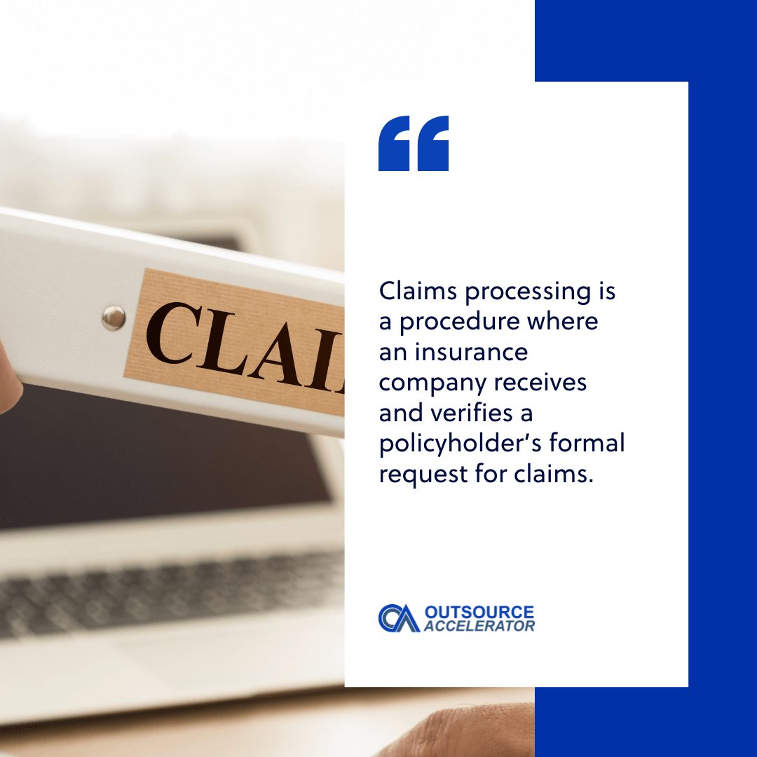 Claims processing | Outsourcing Glossary | Outsource Accelerator