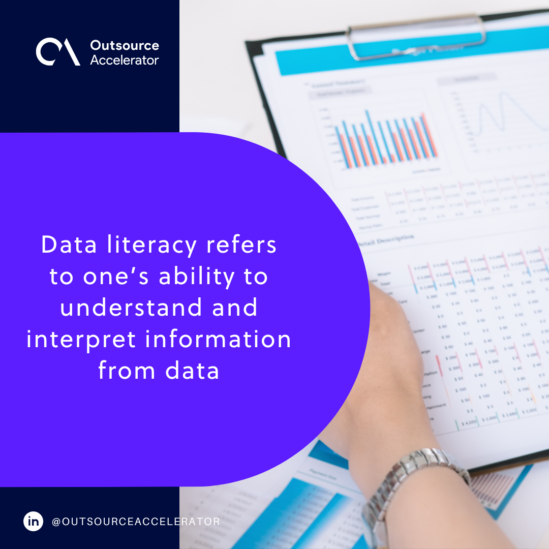 A Beginner's Guide To Data Literacy And The Skills Your Employees Need | Outsource Accelerator