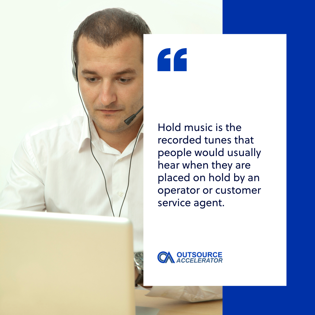 hold-music-outsourcing-glossary-outsource-accelerator