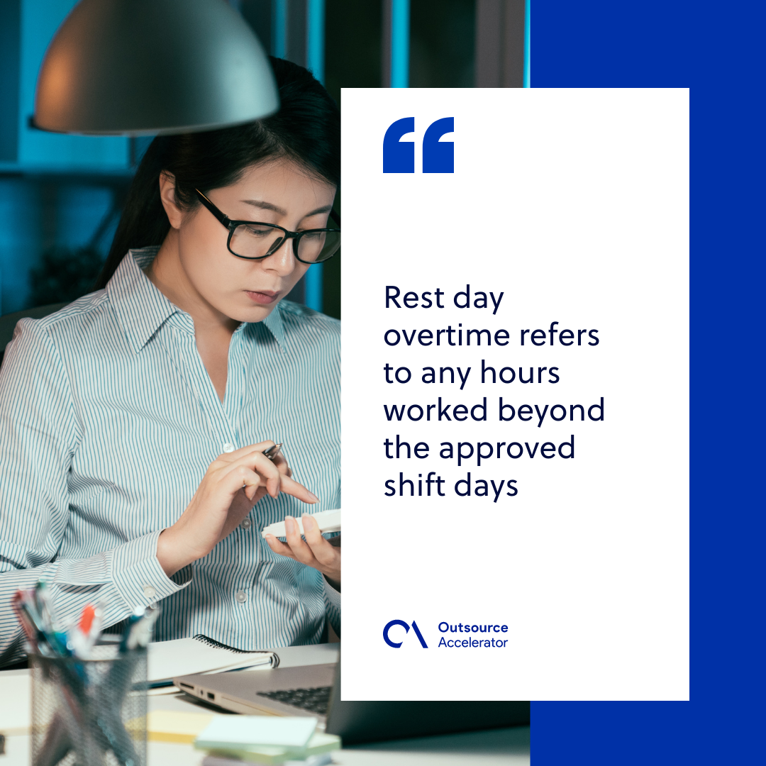 Rest Day Overtime Outsourcing Glossary Outsource Accelerator