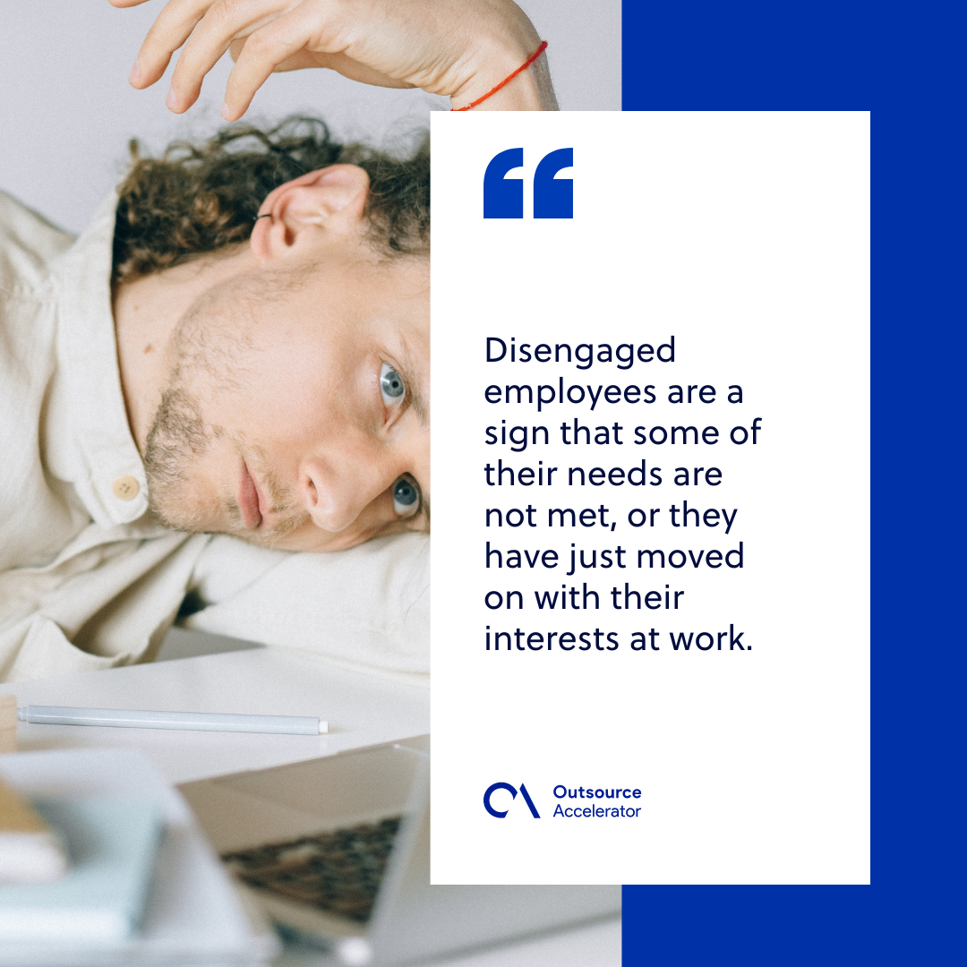 Telltale signs you have disengaged employees (and how to fix it ...