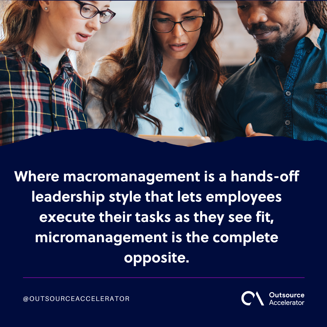 Macromanagement: Is it the right management style for you? | Outsource ...