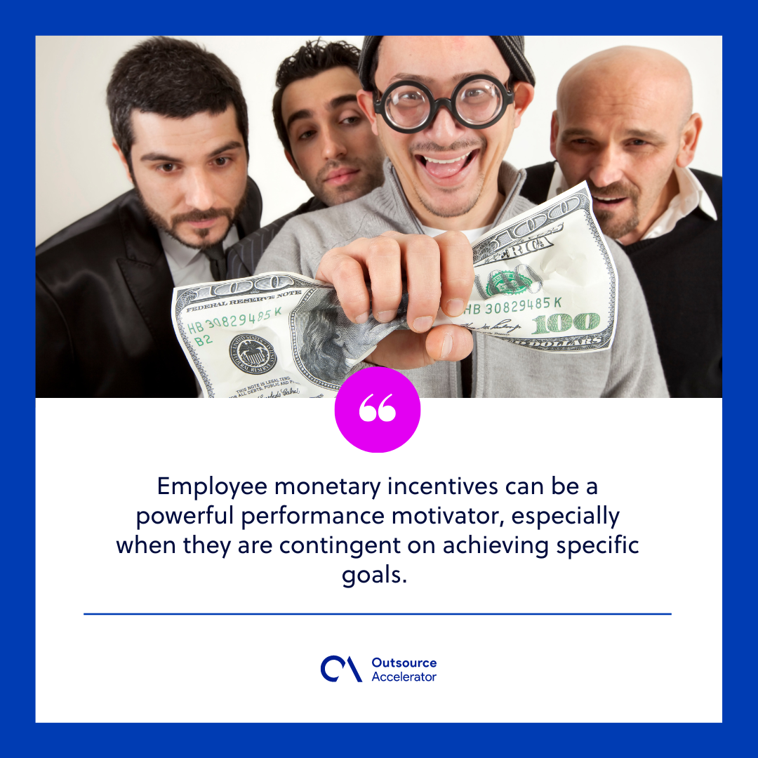 Reward your employees’ hard work with monetary incentives | Outsource ...