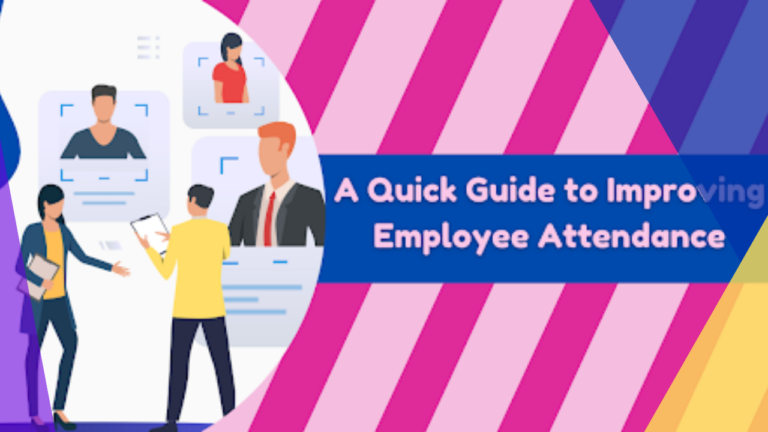 A quick guide to improving employee attendance | Outsource Accelerator