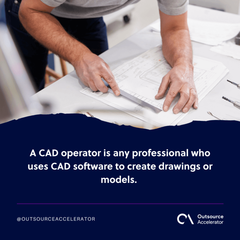 A Quick Guide To A CAD Operator Role Outsource Accelerator