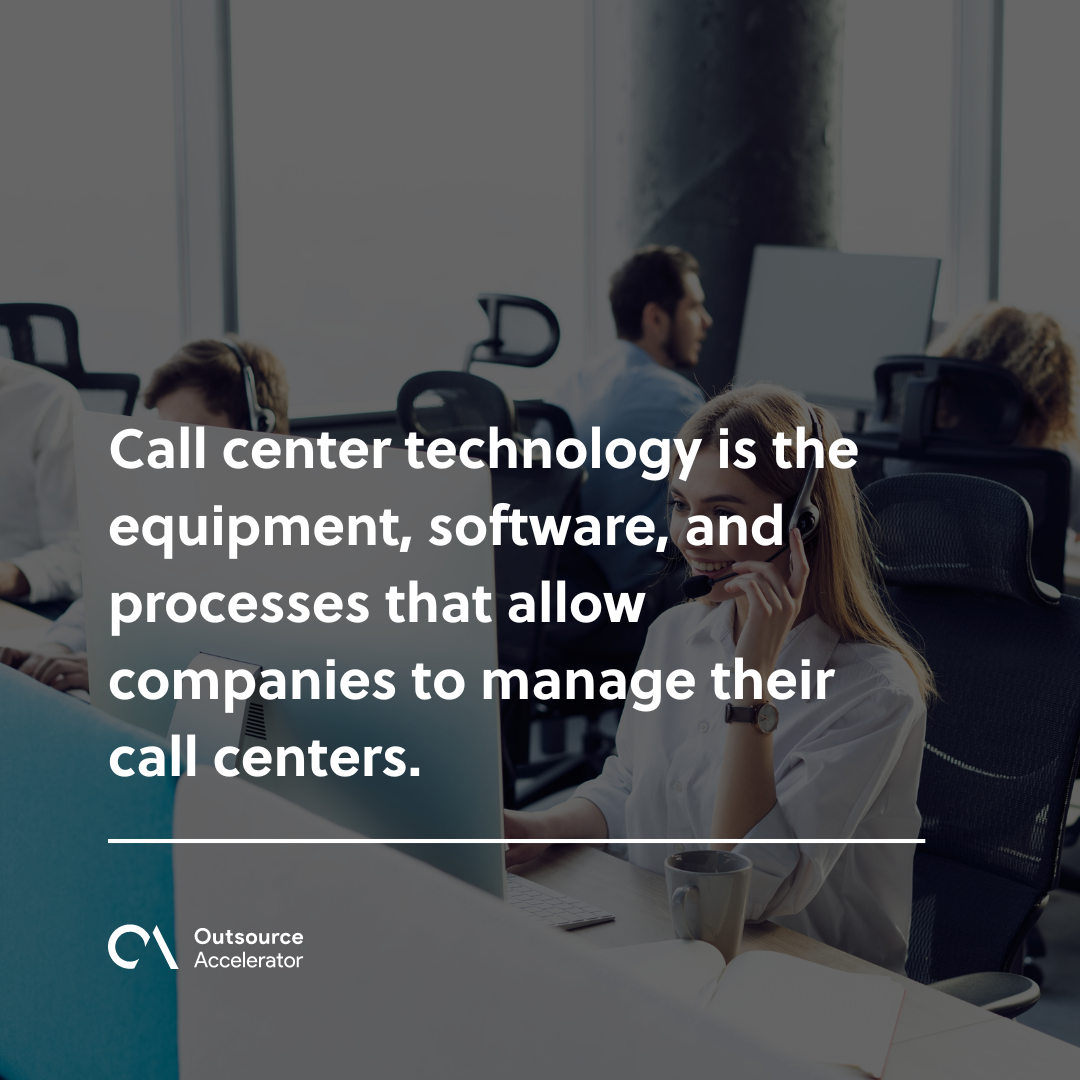 20 Call Center Technology Trends Revolutionizing The Customer Experience Outsource Accelerator 5237