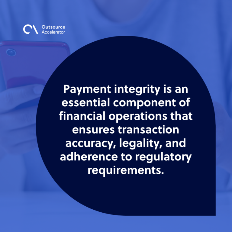 Unraveling Payment Integrity: Ensuring Accuracy And Efficiency ...