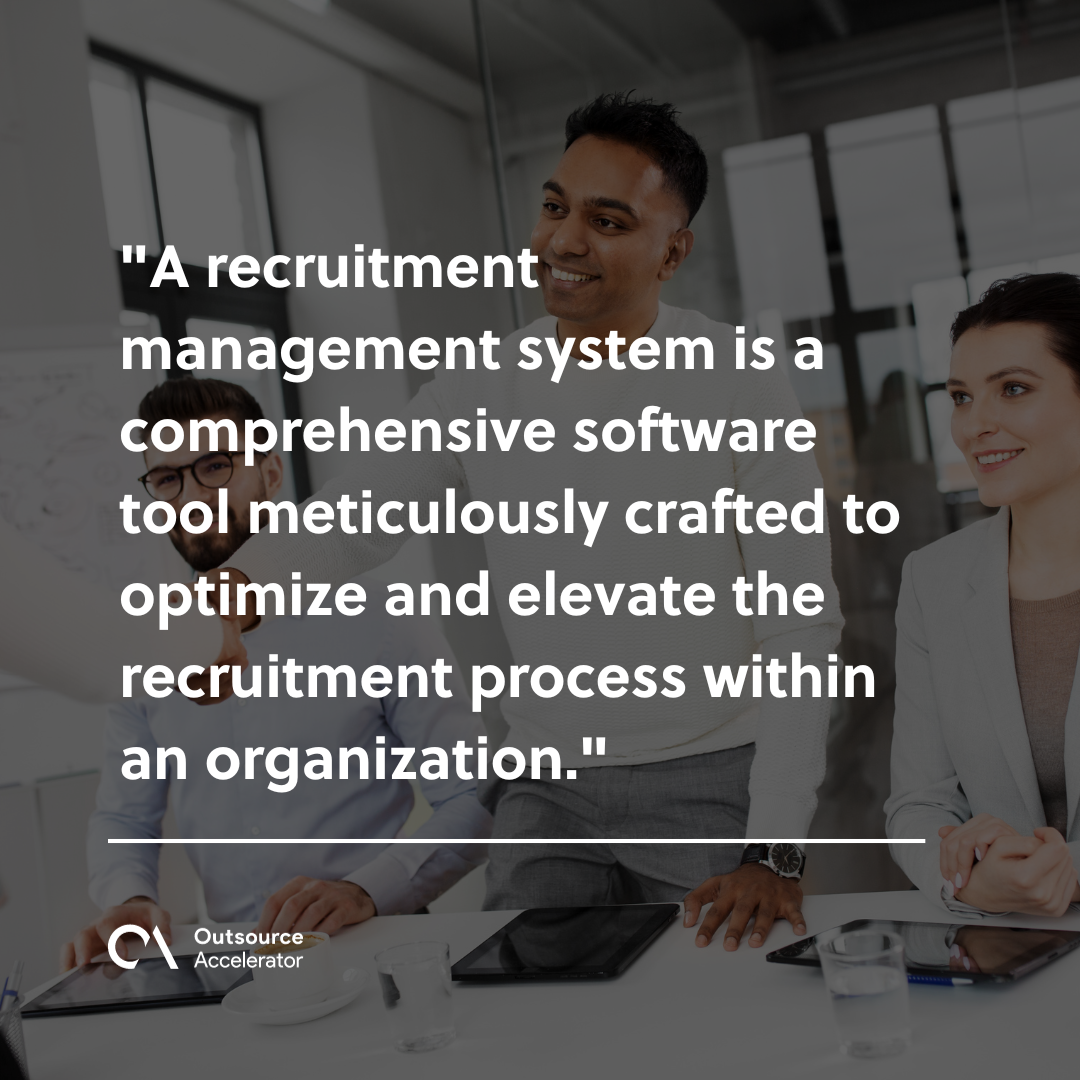 Why your business needs a recruitment management system | Outsource ...