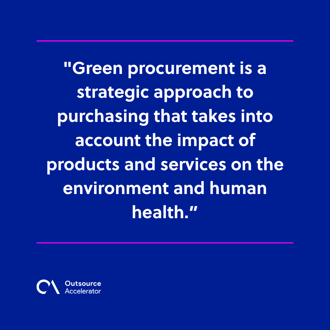 Understanding the impact of green procurement | Outsource Accelerator