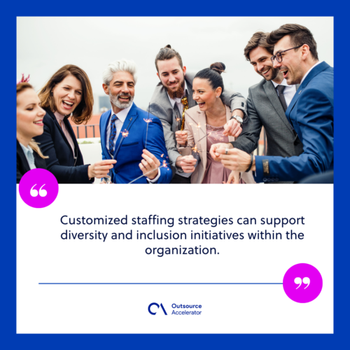 7 Advantages of customized staffing models 