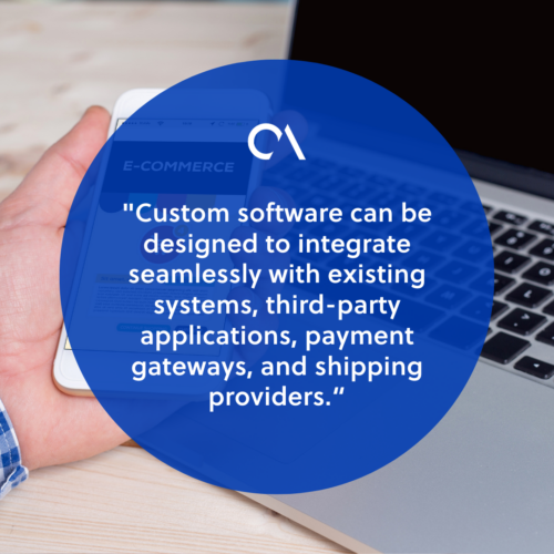 Benefits of custom software development for e-commerce