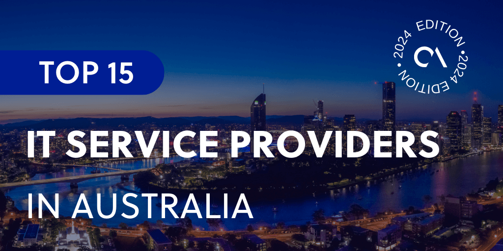 Top 15 IT service providers in Australia