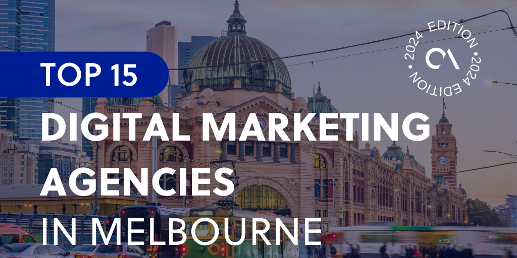 Top 15 digital marketing agencies in Melbourne