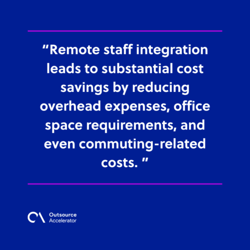 Benefits of remote staff integration for your business