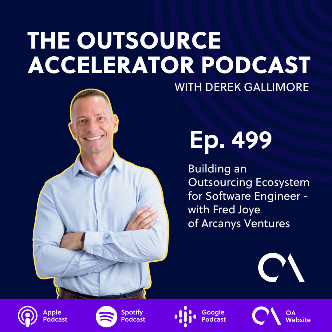 Building an Outsourcing Ecosystem for Software Engineers - with Fred Joye of Arcanys Ventures