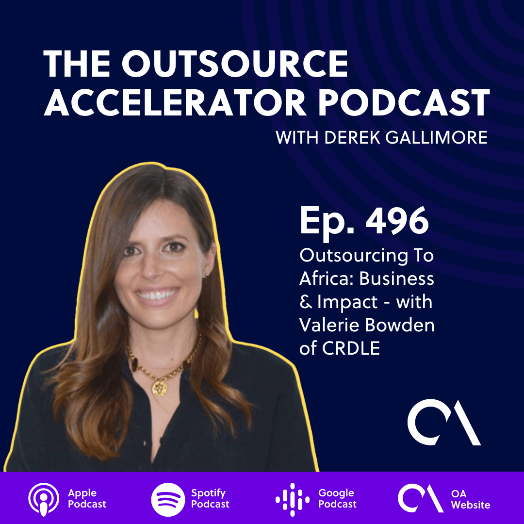 Outsourcing To Africa Business & Impact - with Valerie Bowden of CRDLE