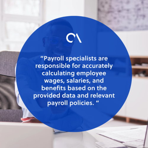 Responsibilities of a payroll specialist