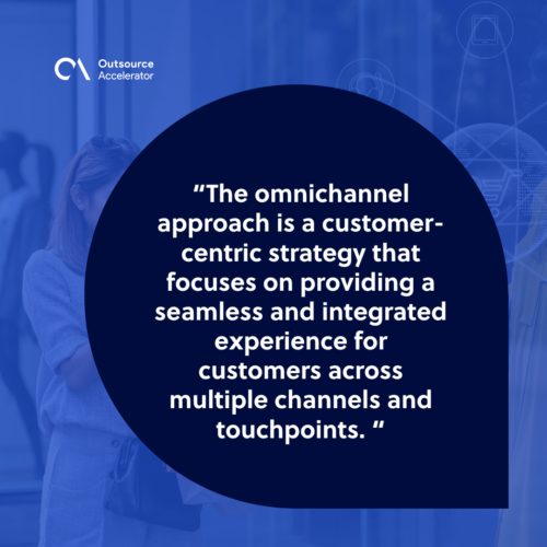 Understanding the omnichannel approach