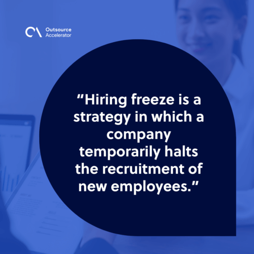 What is hiring freeze