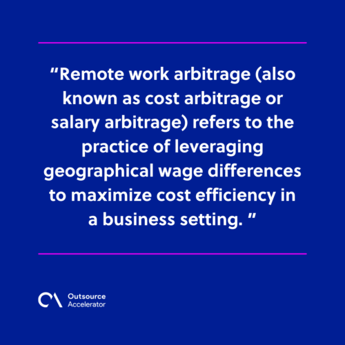 What is remote work arbitrage