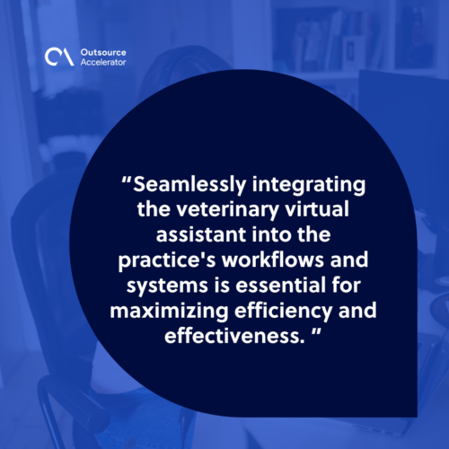 Best practices for managing a veterinary virtual assistant