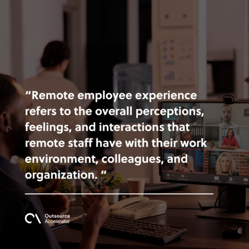 What does remote employee experience entail