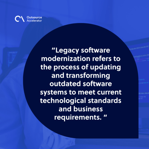 What is legacy software modernization