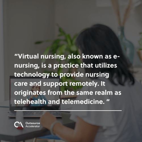 What is virtual nursing 