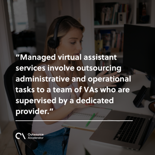 What are managed virtual assistant services 