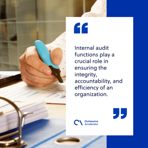 The significance of internal audit functions in organizations