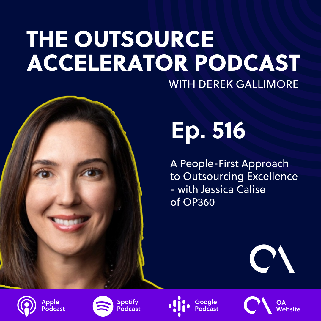 A People-First Approach to Outsourcing Excellence - with Jessica Calise of OP360